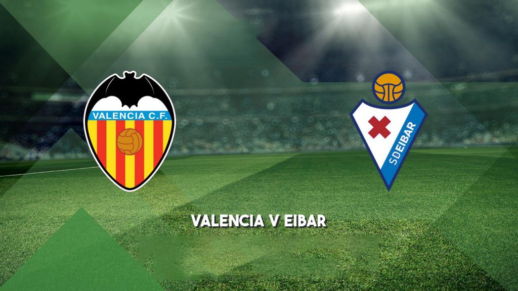 nhan-dinh-bong-da-tay-ban-nha-valencia-vs-eibar-19h00-04-01-2020-o8-00